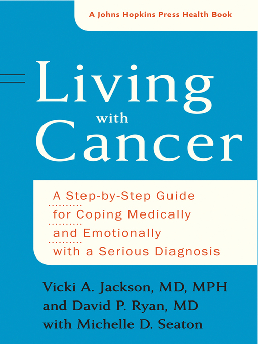 Title details for Living with Cancer by Vicki A. Jackson - Available